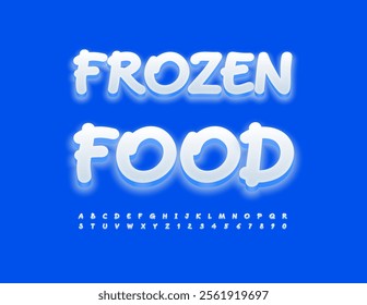 Vector glowing emblem Frozen Food. Snow White Font. Playful Alphabet Letters and Numbers