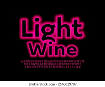 Vector brillante Emblem Light Wine. Neon Font. Conjunto de letras y números de alfabeto artístico
