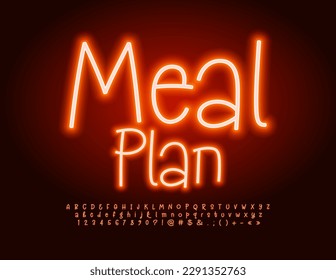 Vector glowing Emblem Meal Plan.  Red neon Font. Creative Alphabet Letters, Numbers and Symbols