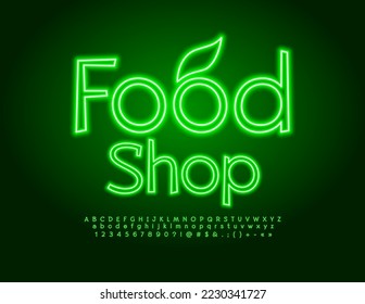 Vector glowing Signboard Food Shop. Modern Neon Font. Green Electric Alphabet Letters and Numbers