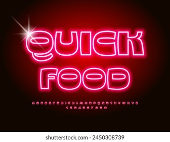 Vector glowing signboard Quick Food. Neon Stylish Font. Exclusive Alphabet Letters and Numbers set.