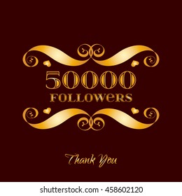 Vector gold 50000 followers badge over brown. Easy use and recolor elements for your design.