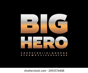 Vector Gold Emblem Big Hero. Modern Metallic Font. Chic Glossy  Alphabet Letters and Numbers set