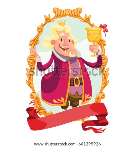 Vector gold emblem with red banner and with cartoon image of a funny fat king with a blond wavy hair in a pink royal robe with a crown on head and with a cup of wine in hand on a white background.