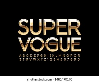 Vector Gold emblem Super Vogue with Elegant Alphabet Letters and Numbers. Shiny elite Font