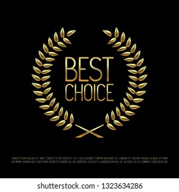 Vector gold laurel wreath with golden text Best Choice