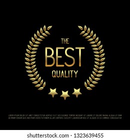 Vector gold laurel wreath with golden text The Best Quality and stars