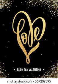 Vector gold luxury love heart on golden sequins pattern for premium black greeting card. Happy Valentine day in Italian. Vector illustration