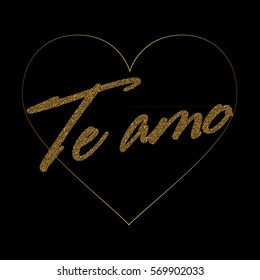 Vector gold luxury Valentine heart with golden text I love you in Spanish language. te amo