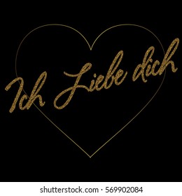 Vector gold luxury Valentine heart with golden text I love you in German language. Ich liebe dich