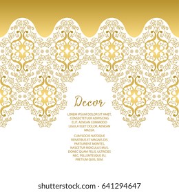 Vector gold ornamental  decorative frame. Elegant ornate  element for design template, place for text. Luxury floral border. Lace decor for birthday and greeting card, wedding invitation,certificate.