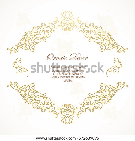 Vector gold ornamental  decorative frame. Elegant ornate  element for design template, place for text. Luxury floral border. Lace decor for birthday and greeting card, wedding invitation,certificate.