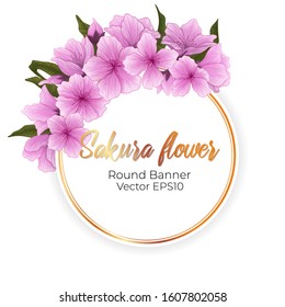 Vector gold round banner with asian sakura flower and leaves. Hand drawn cherry blossom flower and leaves in watercolor imitation. Springtime frame with sakura flower template with place for text.