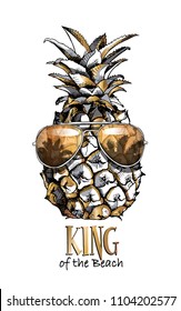 Vector gold and silver illustration. Pineapple fruit in a sunglasses. King of the beach - lettering quote. Poster, hand drawn style t-shirt print.