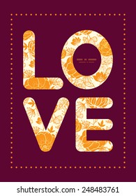 Vector golden art flowers love text frame pattern invitation greeting card template