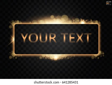 Vector golden frames for text. Shining frame. Isolated on black transparent background. Vector illustration. EPS 10.