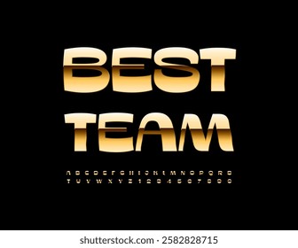 Vector Golden icon Best Team. Trendy Unique Font. Metallic Cool Alphabet Letters and Numbers set