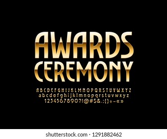 Vector Golden logo Awards Ceremony. Chic glossy Font. Reflective Alphabet Letters, Numbers and Symbols.