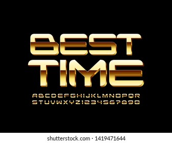 Vector Golden logo Best Time with Uppercase Alphabet Letters and Numbers. Premium elite Font