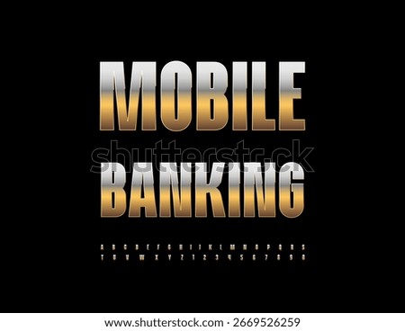 Vector Golden logo Mobile Banking. Elegant Luxury Font. Cool Uppercase Alphabet Letters and Numbers