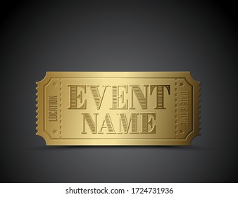 Vector golden metalic ticket template for your event on a dark background