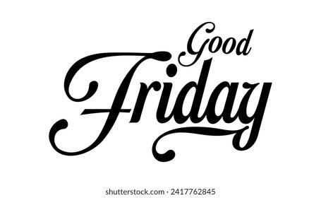 Vector good friday lettering calligraphy.