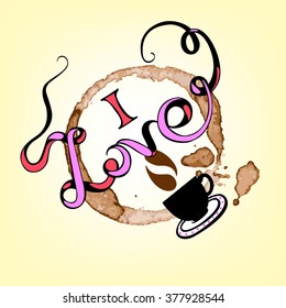 Vector good morning coffee background with cups and lettering. I love coffee 