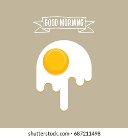 vector good morning concept. breakfast fried hen or chicken egg with a orange yolk in the center of the fried egg. Calligraphic text good morning