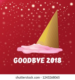 vector goodbye 2018 year vector concept illustration with melt ice cream isolated on red background with lights and stars. End of the year background or poster