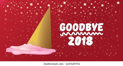 vector goodbye 2018 year concept horizontal banner illustration with melt ice cream isolated on red background with lights and stars. End of the year background or poster