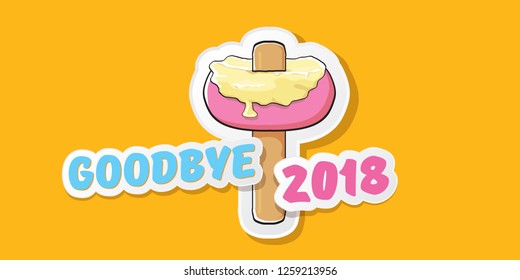 vector goodbye 2018 year concept horizontal banner illustration with melt ice cream isolated on orange background. End of the year background, flyer or poster