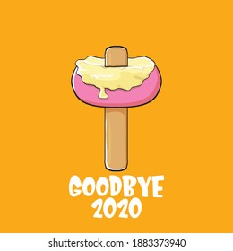 vector goodbye 2020 year vector concept illustration with melt ice cream isolated on orange background. End of the year background or poster