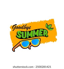 vector goodbye summer concept illustration with vintage orange summer sunglasses isolated on white. End of summer label, sticker , icon, logo and creative poster design template