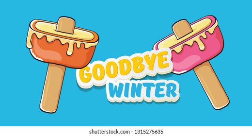 vector goodbye winter concept horizontal banner illustration with melt ice cream isolated on blue background. End of winter season background, flyer or poster 