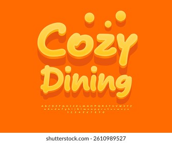 Vector Gourmet flyer Cozy Dining. Cute Yellow Font. Creative Handwritten 3D Alphabet Letters and Numbers set.