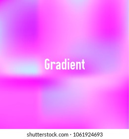 Vector gradient background. Soft color gradient. Rainbow color composition. Blur vector gradient. Creative, stylish and fashionable gradient for posters, brochures, invitation cards, banner calendar.