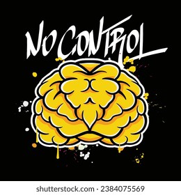 vector graffiti hand drawn brain with slogan no control designs for streetwear illustration