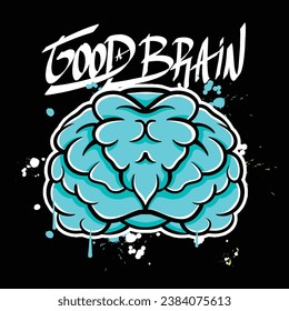 vector graffiti hand drawn brain with slogan good brain designs for streetwear illustration