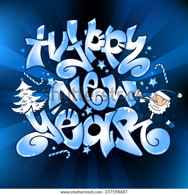 Vector Graffiti Happy New Year Urban Stock Vector (Royalty Free) 237598687