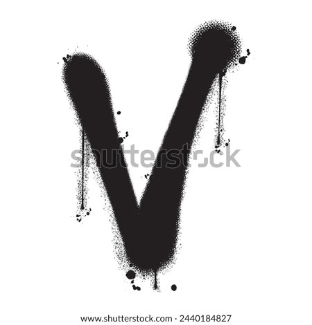 Vector graffiti spray paint alphabet V in isolated background