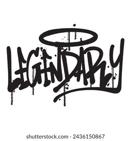 Vector graffiti spray paint word legendary isolated vector illustration