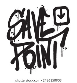 Vector graffiti spray paint word save point isolated vector illustration