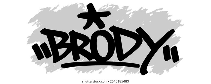 Vektor-Graffiti-Tag des Namens "Brody" in schwarzer Tinte mit grauem Schmutzspritzer Hintergrund auf transparenter Leinwand. Handgeschriebener Street Art Stil mit kräftigen und ausdrucksvollen Strichen.
