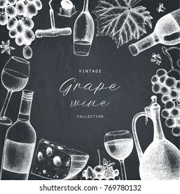 Vector grape wine frame. Hand drawn alcoholic drink template. Bar menu design. Vintage beverages illustration on chalkboard.
