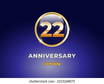 Vector graphic of 22 years golden anniversary logo with round blue glossy button with gold ring frame on dark blue gradient background. Good design for Congratulation celebration event, birthday, etc.