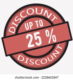 vector graphic of 25% discount illustration can be used for logo creation, special price sale, price discount and printing, it's a flat vector illustration