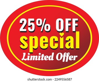 Vector graphic of 25% off limited special offer, vector art illustration with red background color and fantastic font, eps. Perfect for sales promotion.