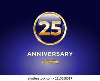 Vector graphic of 25 years golden anniversary logo with round blue glossy button with gold ring frame on dark blue gradient background. Good design for Congratulation celebration event, birthday, etc.