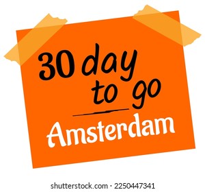 Vector graphic of 30 day to go sign label, vector art illustration with double sided tape, fantastic font and nice orange, black, white color