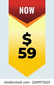 Vector graphic of $59 dollar coupon, sign or label.
Money saving label, stamp vector illustration with fantastic font on red, orange and yellow background. Perfect to use promotional prices.